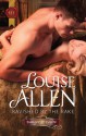 Mills & Boon : Ravished By The Rake (Danger & Desire) - Louise Allen