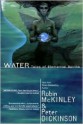 Water - Robin McKinley, Peter Dickinson