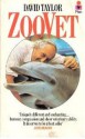 Zoo Vet: Adventures Of A Wild Animal Doctor - David Taylor