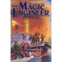 The Magic Engineer - L.E. Modesitt Jr.