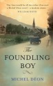 The Foundling Boy - Michel Déon, Julian Evans