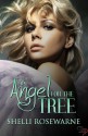 An Angel for the Tree - Shelli Rosewarne