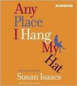 Any Place I Hang My Hat - Jane A. Adams, Susan Isaacs