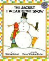 The Jacket I Wear in the Snow - Shirley Neitzel, Nancy Winslow Parker