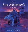 The Sea Monster's Secret - Malka Drucker, Christopher Aja