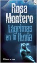 Lágrimas en la lluvia - Rosa Montero