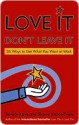 Love It, Don't Leave It: 26 Ways to Get What You Want at Work - Beverly Kaye, Sharon Jordan-Evans