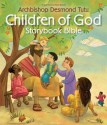 Children of God Storybook Bible - Archbishop Desmond Tutu