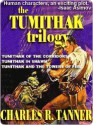 The Tumithak Trilogy - Charles R. Tanner