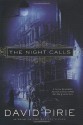 The Night Calls - David Pirie