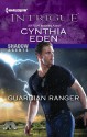 Guardian Ranger - Cynthia Eden