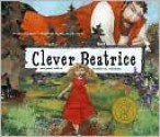 Clever Beatrice - Margaret Willey, Heather M. Solomon