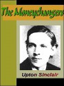 The Moneychangers - Upton Sinclair