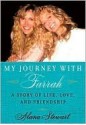 My Journey with Farrah - Alana Stewart