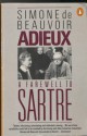 Adieux: A Farewell to Sartre - Simone de Beauvoir