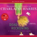 Dead Reckoning (Sookie Stackhouse, #11) - Johanna Parker, Charlaine Harris