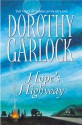 Hope's Highway - Dorothy Garlock