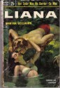 Liana - Martha Gellhorn