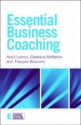 Essential Business Coaching (Essential Coaching Skills And Knowledge) - Averil Leimon, Gladeana McMahon, François Moscovici