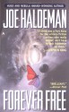 Forever Free - Joe Haldeman