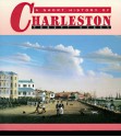 A Short History of Charleston - Robert N. Rosen