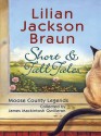 Short & Tall Tales Moose County Legends Collected By James Mackintosh Qwilleran - Lilian Jackson Braun