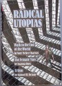 Radical Utopias - Suzy McKee Charnas, Joanna Russ, Samuel R. Delany