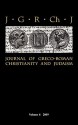 Journal of Greco-Roman Christianity and Judaism 6 (2009) - Stanley E. Porter, Matthew Brook O'Donnell, Wendy Porter