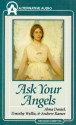 Ask Your Angels - Alma Daniel, Andrew Ramer