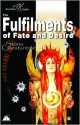 The Fulfilments of Fate and Desire - Storm Constantine