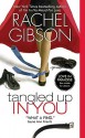 Tangled Up In You - Rachel Gibson, Nicole Poole