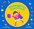 Kindergarten Countdown - Anna Jane Hays, Linda Davick