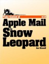 Take Control of Apple Mail in Snow Leopard - Joe Kissell