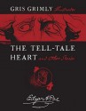 The Tell-Tale Heart and Other Stories - Edgar Allan Poe, Gris Grimly