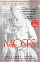 Moses: A Life - Jonathan Kirsch