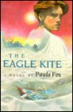 The Eagle Kite - Paula Fox