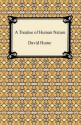 A Treatise Of Human Nature - David Hume