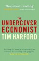 The Undercover Economist - Tim Harford