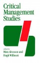 Critical Management Studies - Mats Alvesson, Professor Hugh Willmott