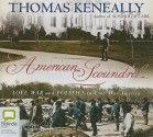 American Scoundrel: Love, War and Politics in Civil War America - Humphrey Bower, Thomas Keneally