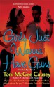 Girls Just Wanna Have Guns (Bobbie Faye, Book 2) - Toni McGee Causey