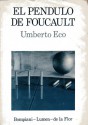 El Péndulo de Foucault - Umberto Eco, Ricardo Pochtar, Helena Lozano