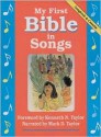 My First Bible in Songs - Anonymous, Frances Hook, Richard Hook, Mark D. Taylor