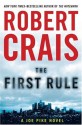 The First Rule - Robert Crais