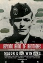 Beyond Band of Brothers: The War Memoirs of Major Dick Winters (Audio) - Dick Winters, Cole C. Kingseed