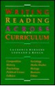 Writing and Reading Across the Curriculum - Laurence M. Behrens, Leonard J. Rosen