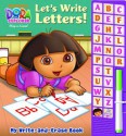 My Write-and-Erase Sound Book: Dora the Explorer Let s Write Letters - Editors of Publications International Ltd.