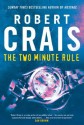 The Two Minute Rule - Robert Crais