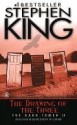 Drei (Der dunkle Turm, #2) - Joachim Körber, Stephen King