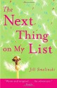 The Next Thing on My List - Jill Smolinski